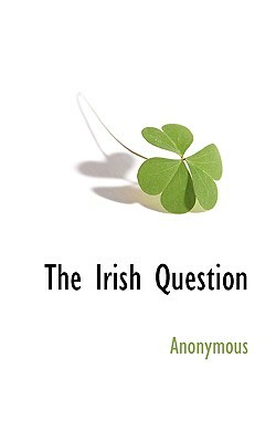 The Irish Question by 