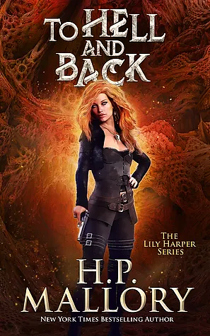 To Hell And Back by H.P. Mallory
