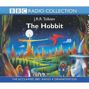 The Hobbit: The Acclaimed Radio 4 Dramatisation by J.R.R. Tolkien