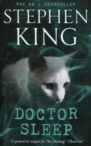 Doctor Sleep by Stephen King