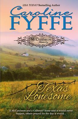 Texas Lonesome by Caroline Fyffe