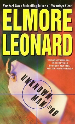 Unknown Man Number 89 by Elmore Leonard