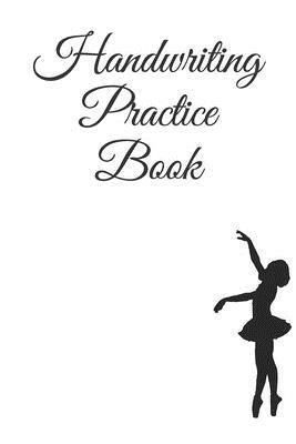 Handwriting Practice Book: Learning is fun! by M. B