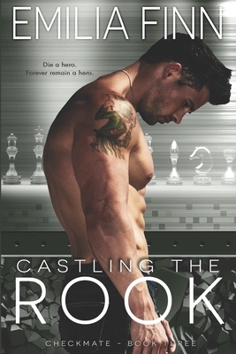 Castling The Rook by Emilia Finn