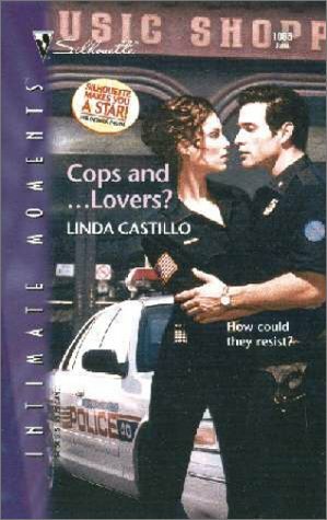Cops And ... Lovers? by Linda Castillo