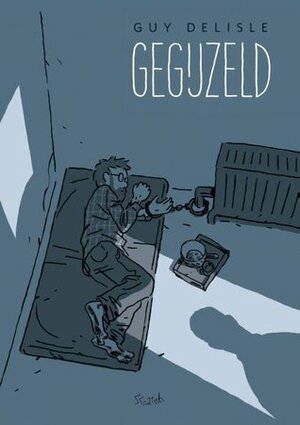 Gegijzeld by Igmar de Haan, Guy Delisle