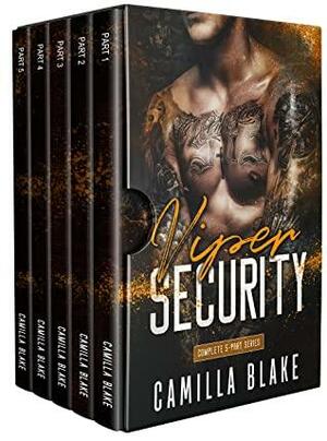 Viper Security: Complete 5-Part Series by Camilla Blake