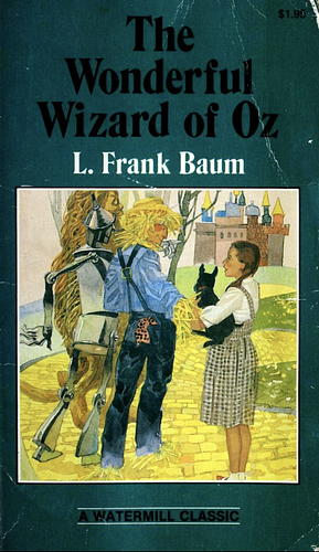The Wonderful Wizard of Oz by L. Frank Baum