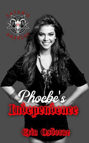 Phoebe's Independence by Erin Osborne