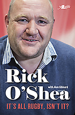 It's All Rugby by Rick O'Shea, Alun Gibbard