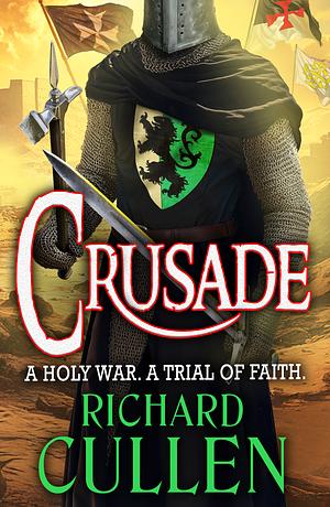 Crusade by Richard Cullen