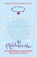 The Matchbreaker by Chrissie Manby