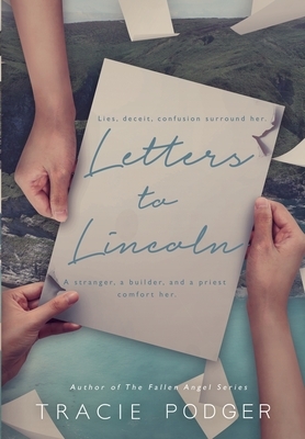 Letters to Lincoln by Tracie Podger