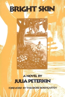Bright Skin by Julia Peterkin