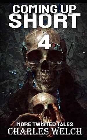Coming Up Short 4 by Charles Welch