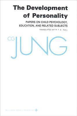 Development of Personality: Child Psychology, Education, and Related Subjects by Herbert Read, William McGuire, C.G. Jung, C.G. Jung