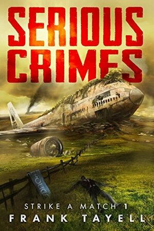Serious Crimes by Frank Tayell