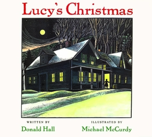 Lucy's Christmas by Donald Hall