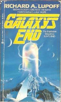 Galaxy's End by Richard A. Lupoff