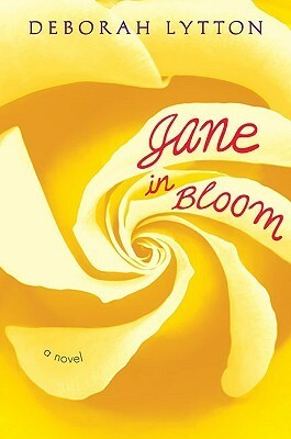 Jane in Bloom by Deborah Lytton