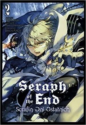 Seraph of the End - Serafin dni ostatnich. Tom 2 by Takaya Kagami