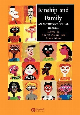 Kinship and Family: An Anthropological Reader by Robert Parkin