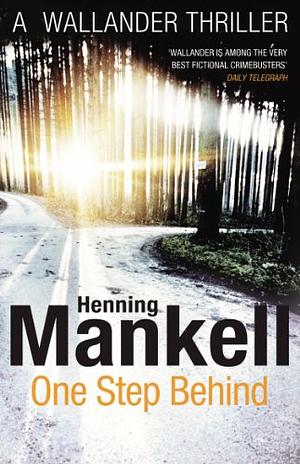 One Step Behind by Henning Mankell