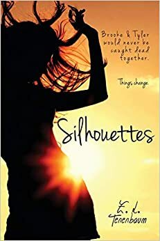 Silhouettes by E.L. Tenenbaum