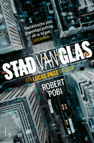 Stad van glas by Robert Pobi