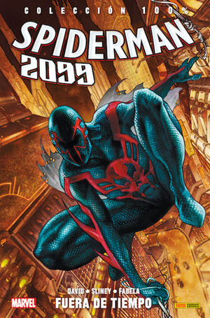 Spiderman 2099: Fuera de tiempo by Peter David