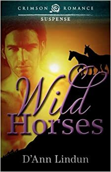 Wild Horses by D'Ann Lindun
