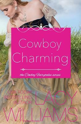 Cowboy Charming by Lacy Williams