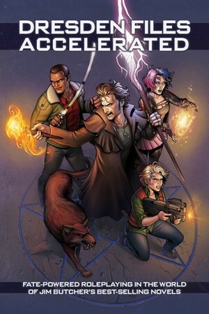 Dresden Files Accelerated by Leonard Balsera, Pamela Alexander, Ed Turner, Clark Valentine, Richard Bellingham, Amanda Valentine, Tyler Walpole, Medusa Dollmaker, Brian Engard, Priscilla Spencer, Brett Barkley, Lenka Šimečková, Morgan Ellis