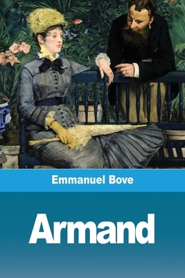 Armand by Emmanuel Bove