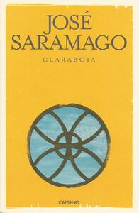 Claraboia by José Saramago