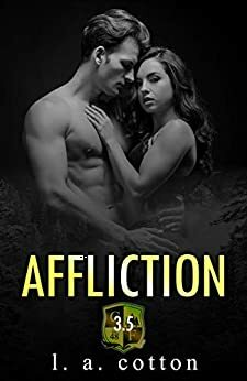 Affliction by L.A. Cotton