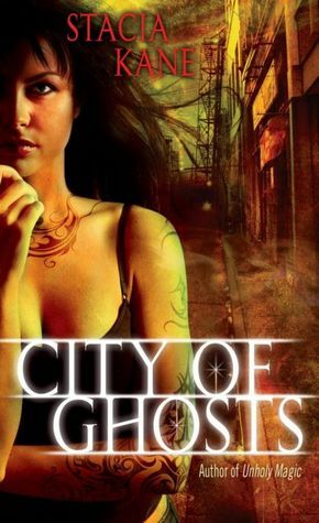 City of Ghosts by Stacia Kane