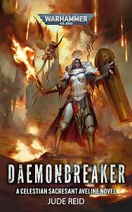 Daemonbreaker by Jude Reid