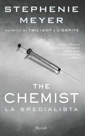 The Chemist: La specialista by Elisa Finocchiaro, Stephenie Meyer, Rosa Prencipe