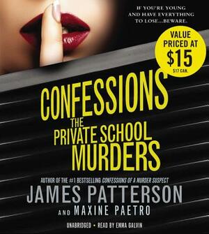 Confessions: The Private School Murders by Maxine Paetro, James Patterson