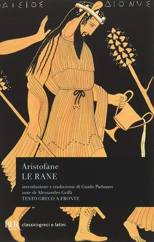 Le Rane by Aristophanes
