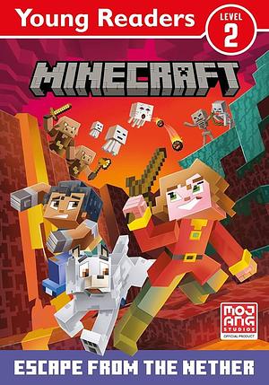 Minecraft Young Readers: Escape from the Nether! by Mojang AB