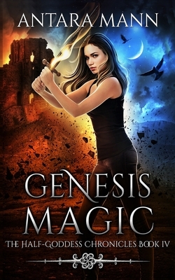 Genesis Magic by Antara Mann