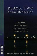 Plays, Two, Volume 2 by Scottish, Scottish, Irish, Irish, Drama › European › English, WelshDrama / European / English, WelshDrama / GeneralPerforming Arts / GeneralPoetry / Anthologies (multiple authors)