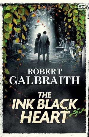 The Ink Black Heart by Robert Galbraith