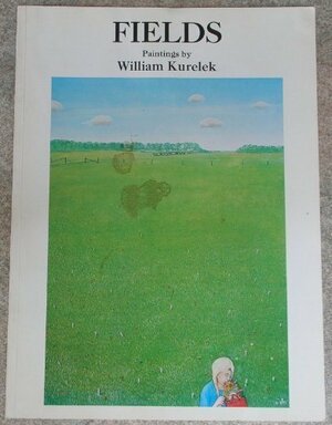 Fields: Paintings by William Kurelek