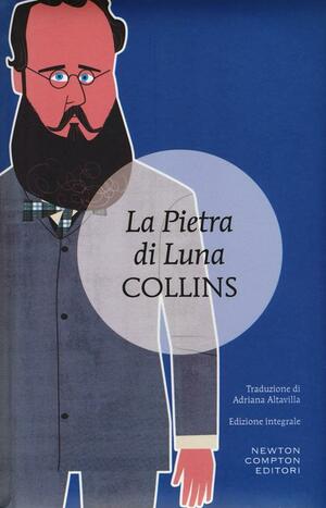 La pietra di luna by Wilkie Collins, Piero Jahier, Maj-Lis Rissler Stoneman