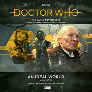 Doctor Who: An Ideal World by Ian Potter