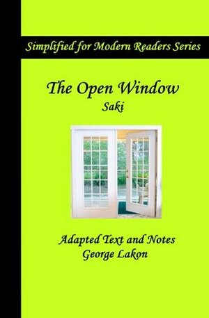 The Open Window (Simplified for Modern Readers Series) by George Lakon, Saki