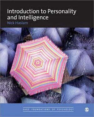 Introduction to Personality and Intelligence by Nick Haslam